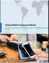 Global Mobile Payment Market 2017-2021